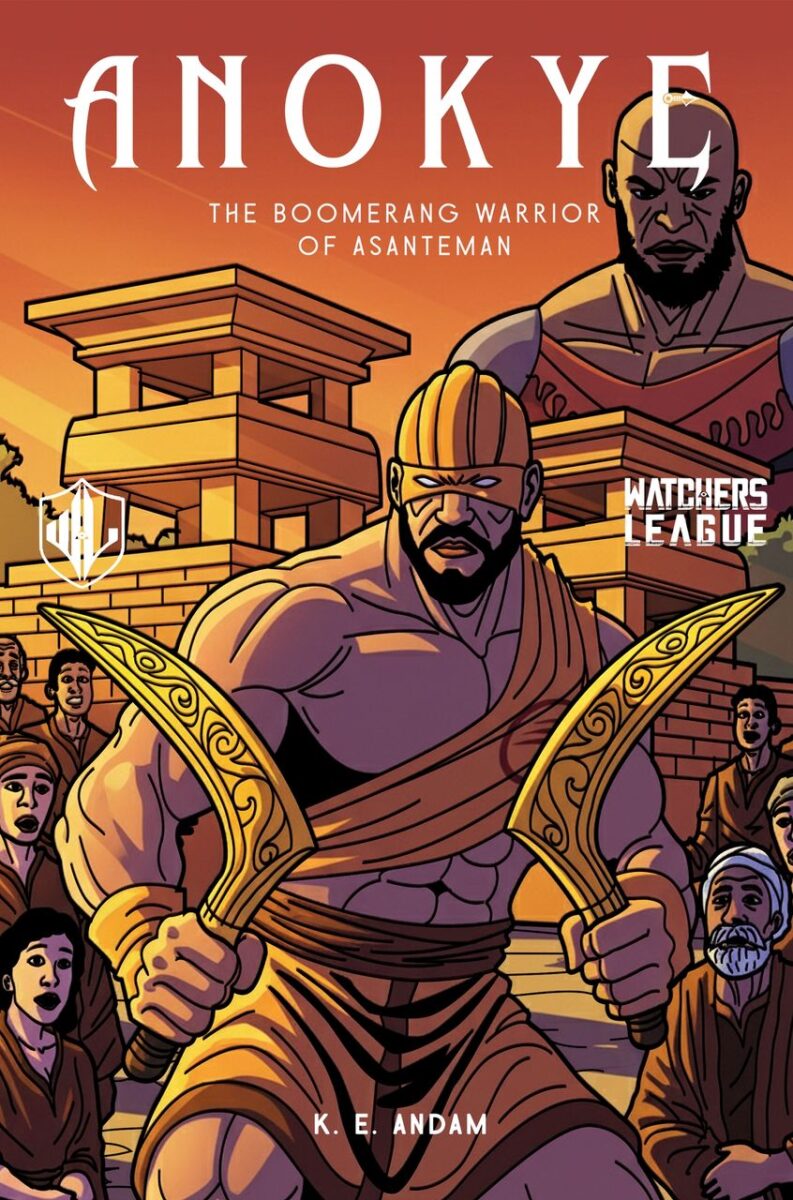 Anokye the Boomerang Warrior of Asanteman book cover