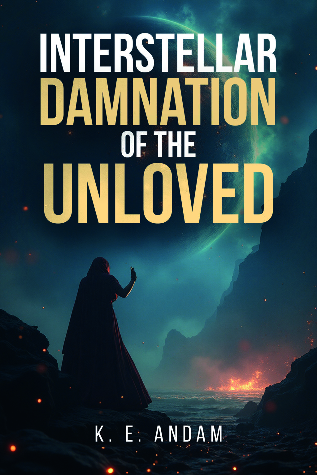 Cover of Interstellar Damnation of the Unloved